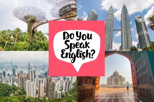 Pour bon nombre d’entre nous, visiter l'Asie est l’un des voyages en tête de liste sur les destinations à voir. Principale difficulté : la langue. Si vous ne parlez pas mandarin, thaï, japonais ou autre, comment faire pour communiquer ? Fort heureusement, certains de ces pays sont facilement accessibles à ceux qui parlent la langue de Shakespeare.